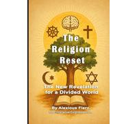The Religion Reset: The New Revelation for a Divided World
