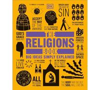 The Religions Book: Big Ideas Simply Explained