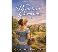 The Reluctant Governess: 1