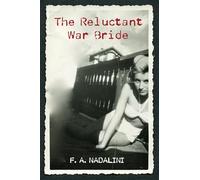 The Reluctant War Bride