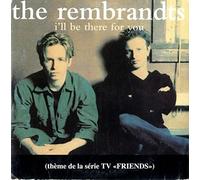 The Rembrandts - Ill Be There 4 You