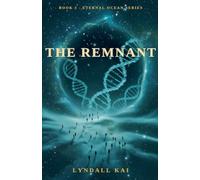 The Remnant: 3