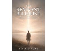 The Remnant Blueprint