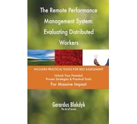 The Remote Performance Management System: Evaluating Distributed Workers
