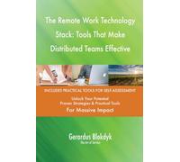 The Remote Work Technology Stack: Tools That Make Distributed Teams Effective