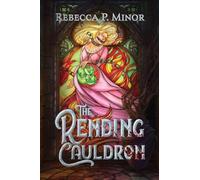 The Rending Cauldron