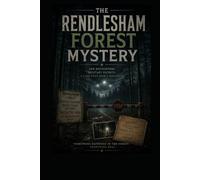 The Rendlesham Forest Mystery
