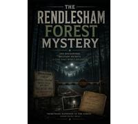 The Rendlesham Forest Mystery: 5