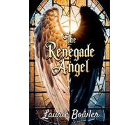The Renegade Angel