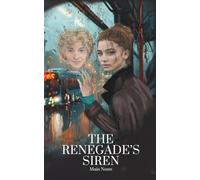 The Renegade's Siren