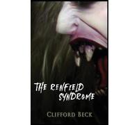 The Renfield Syndrome
