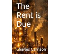 The Rent is Due