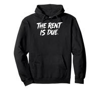 The Rent Is Due Appartamento Felpa con Cappuccio