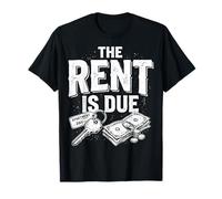 The Rent Is Due Appartamento Maglietta
