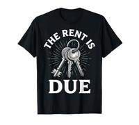 The Rent Is Due Appartamento Maglietta