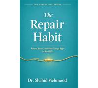 The Repair Habit: Return, Reset, and Make Things Right (in Real Life)