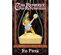 The Repairer of Reputations