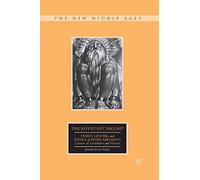 The Repentant Abelard: Family, Gender, and Ethics in Peter Abelard’s Carmen ad Astralabium and Planctus