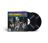 The Replacement Not Ready for Prime Time: Live at the Cabaret Metro 1 (Vinyl LP)