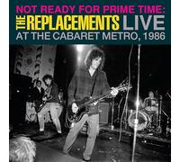 Not Ready For Prime Time:Live At The Cabaret Metro (Vinile)