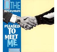 The Replacements Pleased to Meet Me (Vinyl LP) Deluxe 12" Album Box Set with CD