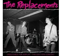Replacements - Unsuitable For Airplay: The Lost Kfai Concert (rsd 2022) - 2 V...