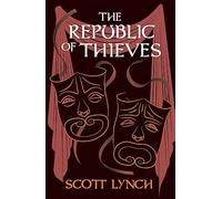 Scott Lynch The Republic of Thieves (Copertina rigida) Gentleman Bastard