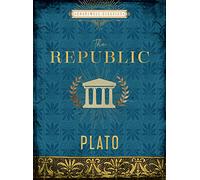 The Republic: Plato