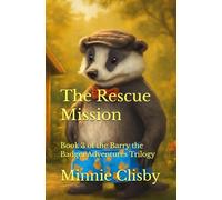 The Rescue Mission: 3