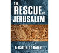 The Rescue of Jerusalem