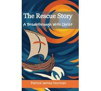 The Rescue Story