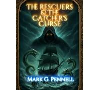 The Rescuers and the Catcher's Curse