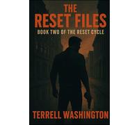 The Reset File: Book two of the Reset Cycle
