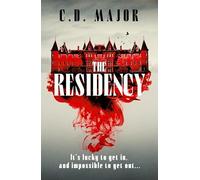 The Residency: A Gothic Suspense Novel Set on a Remote Scottish Island That Will Keep You Up All Night