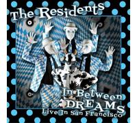The Residents In Between Dreams: Live in San Francisco (CD) Album with DVD