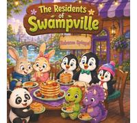 The Residents of Swampville