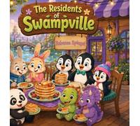 The Residents of Swampville