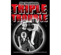 The Residents Present: Triple Trouble (DVD) Residents n/a the Residents