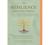 The Resilience Journal for Nurses