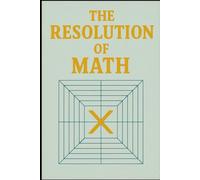 The Resolution of Math