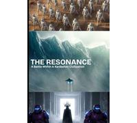 The Resonance: A Battle Within A Kardashev Civilization