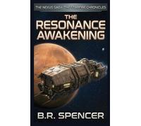 The Resonance Awakening: 1