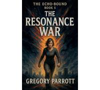 The Resonance War