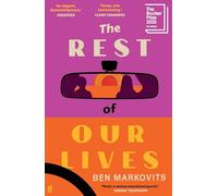 The Rest of Our Lives – Inserito nella longlist del Booker Prize 2025 – Faber & Faber