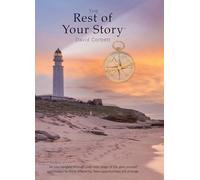 The Rest of Your Story