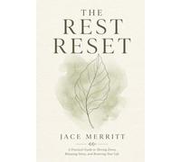 THE REST RESET: Why Your Body Stopped Recovering And the Gentle System That Brings You Back