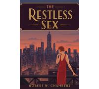 The Restless Sex