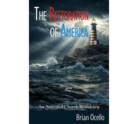 The Restoration Of America: An Activated Church Worldview