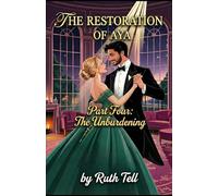 The Restoration of Aya - Part Four: The Unburdening: 4
