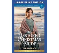 The Restored Christmas Bride: LARGE PRINT EDITION